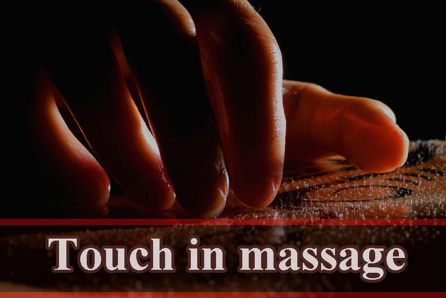 Touch in massage